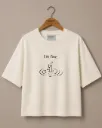 T-shirt I'm fine